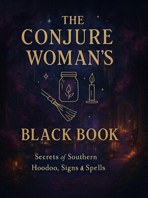 cover image of The Conjure Woman's Black Book